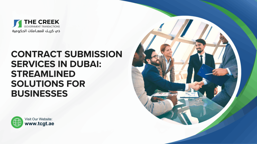 Dubai Contract Submission Services