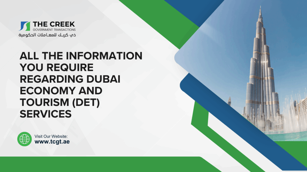 Dubai Economy and Tourism (DET) Services guide and information